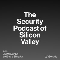 The Security Podcast of Silicon Valley cover art